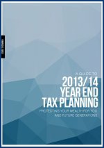 A Guide to 2013/14 Year End Tax Planning