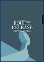 A Guide to Equity Release