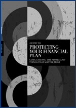 A Guide to Protecting Your Financial Plan
