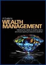 A Guide to Wealth Management